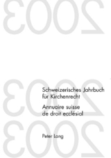 Schweizerisches Jahrbuch für Kirchenrecht. Band 9 (2004)- Annuaire suisse de droit ecclésial. Volume 9 (2004) - 