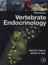 Vertebrate Endocrinology - Norris, David O.; Carr, James A.