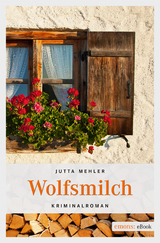 Wolfsmilch - Jutta Mehler