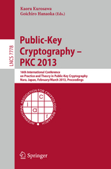 Public-Key Cryptography -- PKC 2013 - 