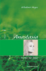 Anastasia / Anastasia, Tochter der Taiga - Wladimir Megre