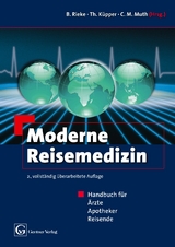 Moderne Reisemedizin - Claus-Martin Muth