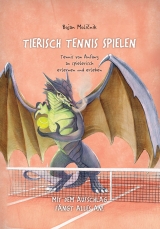 Tierisch Tennis Spielen - Bojan Molicnik