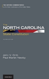 The North Carolina State Constitution - Orth, Professor John V.; Newby, Paul M.