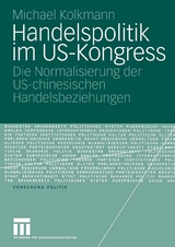 Handelspolitik im US-Kongress - Michael Kolkmann