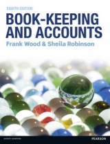 Book-Keeping and Accounts - Wood, Frank; Robinson, Sheila