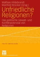 Unfriedliche Religionen? - 