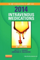 2014 Intravenous Medications - Gahart, Betty L.; Nazareno, Adrienne R.