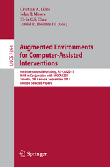 Augmented Environments for Computer-Assisted Interventions - 