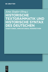 Historische Textgrammatik und Historische Syntax des Deutschen - 