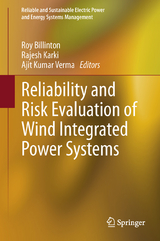 Reliability and Risk Evaluation of Wind Integrated Power Systems - 