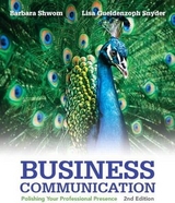 Business Communication - Shwom, Barbara G.; Snyder, Lisa Gueldenzoph