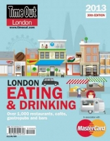 Time Out London Eating and Drinking Guide - Time Out Editors