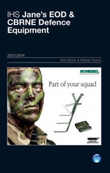 Jane's EOD & CBRNE Defence Equipment 2013-2014 - Rovery, Melanie; Gibson, Neil