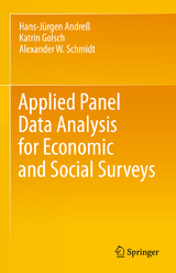 Applied Panel Data Analysis for Economic and Social Surveys - Hans-Jürgen Andreß, Katrin Golsch, Alexander W. Schmidt