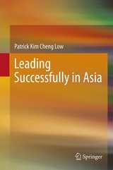 Leading Successfully in Asia - Patrick Kim Cheng Low