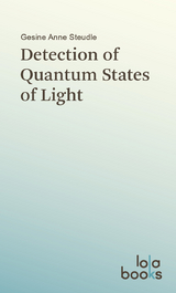 Detection of Quantum States of Light - Gesine Anne Steudle