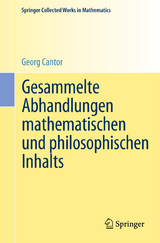 Gesammelte Abhandlungen mathematischen und philosophischen Inhalts - Georg Cantor