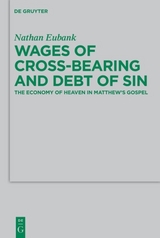 Wages of Cross-Bearing and Debt of Sin - Nathan Eubank