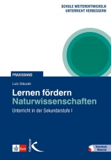 Lernen fördern: Naturwissenschaften - Lutz Stäudel