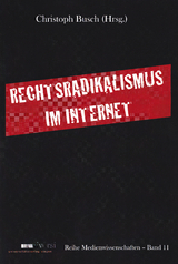 Rechtsradikalismus im Internet - 