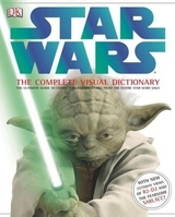 Star Wars: The Complete Visual Dictionary - Windham, Ryder