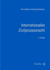 Internationales Zivilprozessrecht - Spühler, Karl; Rodriguez, Rodrigo