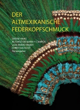 Der altmexikanische Federkopfschmuck - 