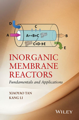 Inorganic Membrane Reactors -  Kang Li,  Xiaoyao Tan