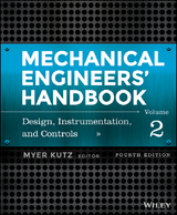 Mechanical Engineers' Handbook, Volume 2 - 