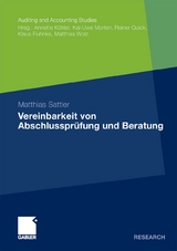 Vereinbarkeit von Abschlussprüfung und Beratung - Matthias Sattler