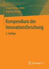 Kompendium der Innovationsforschung - Birgit Blättel-Mink, Raphael Menez