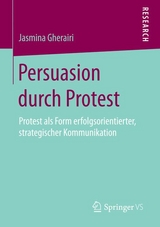 Persuasion durch Protest - Jasmina Gherairi