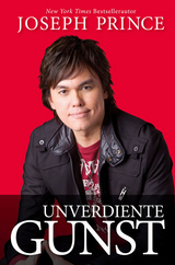 Unverdiente Gunst -  Joseph Prince