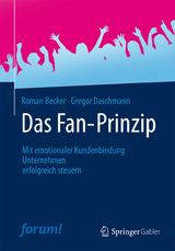 Das Fan-Prinzip - Roman Becker, Gregor Daschmann