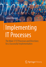 Implementing IT Processes - Lionel Pilorget