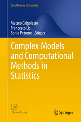 Complex Models and Computational Methods in Statistics - 