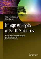 Image Analysis in Earth Sciences - Renée Heilbronner, Steve Barrett