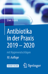 Antibiotika in der Praxis 2019 - 2020 - Frank, Uwe; Daschner, Franz