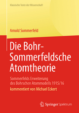 Die Bohr-Sommerfeldsche Atomtheorie - Arnold Sommerfeld