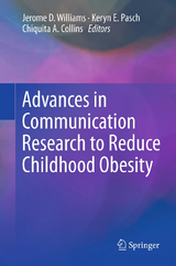 Advances in Communication Research to Reduce Childhood Obesity - 