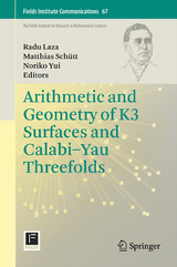 Arithmetic and Geometry of K3 Surfaces and Calabi–Yau Threefolds - 