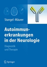 Autoimmunerkrankungen in der Neurologie - Mathias Mäurer