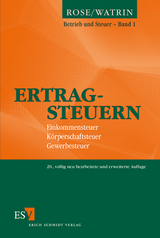 Ertragsteuern - Watrin, Christoph; Rose, Gerd