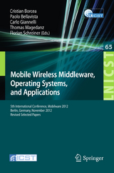 Mobile Wireless Middleware, Operating Systems, and Applications - 