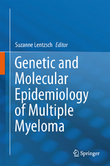 Genetic and Molecular Epidemiology of Multiple Myeloma - 