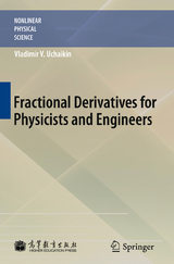 Fractional Derivatives for Physicists and Engineers - Vladimir V. Uchaikin
