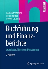 Buchführung und Finanzberichte - Peter Möller, Bernd Hüfner, Holger Ketteniß