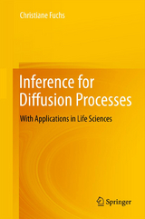 Inference for Diffusion Processes - Christiane Fuchs