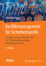 Konfliktmanagement für Sicherheitsprofis - Klipper, Sebastian